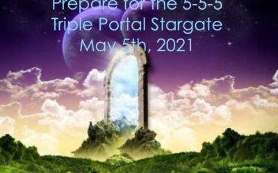 Prepare for The 5-5-5 Triple Portal Stargate of 2021